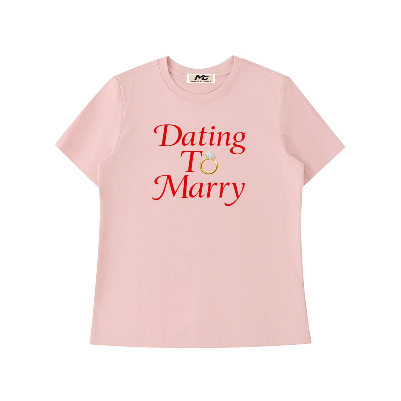 MulTeechoice Dating Tee