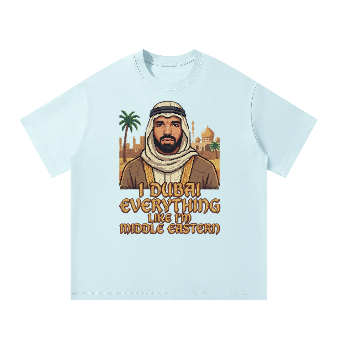 MulTeechoice Drake Dubai Tee