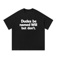 MulTeechoice Will Slogan Tee