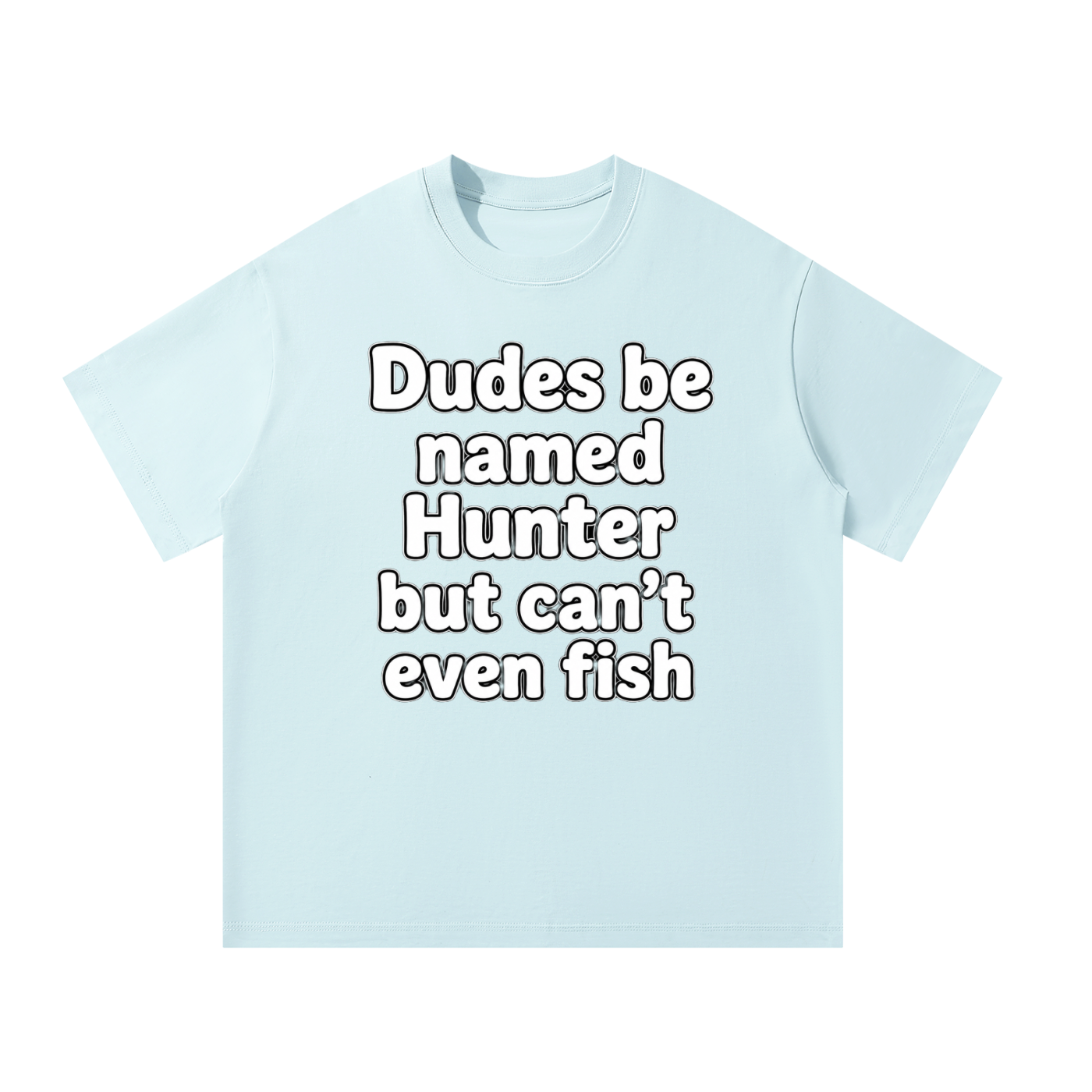 MulTeechoice Slogan Hunter Tee