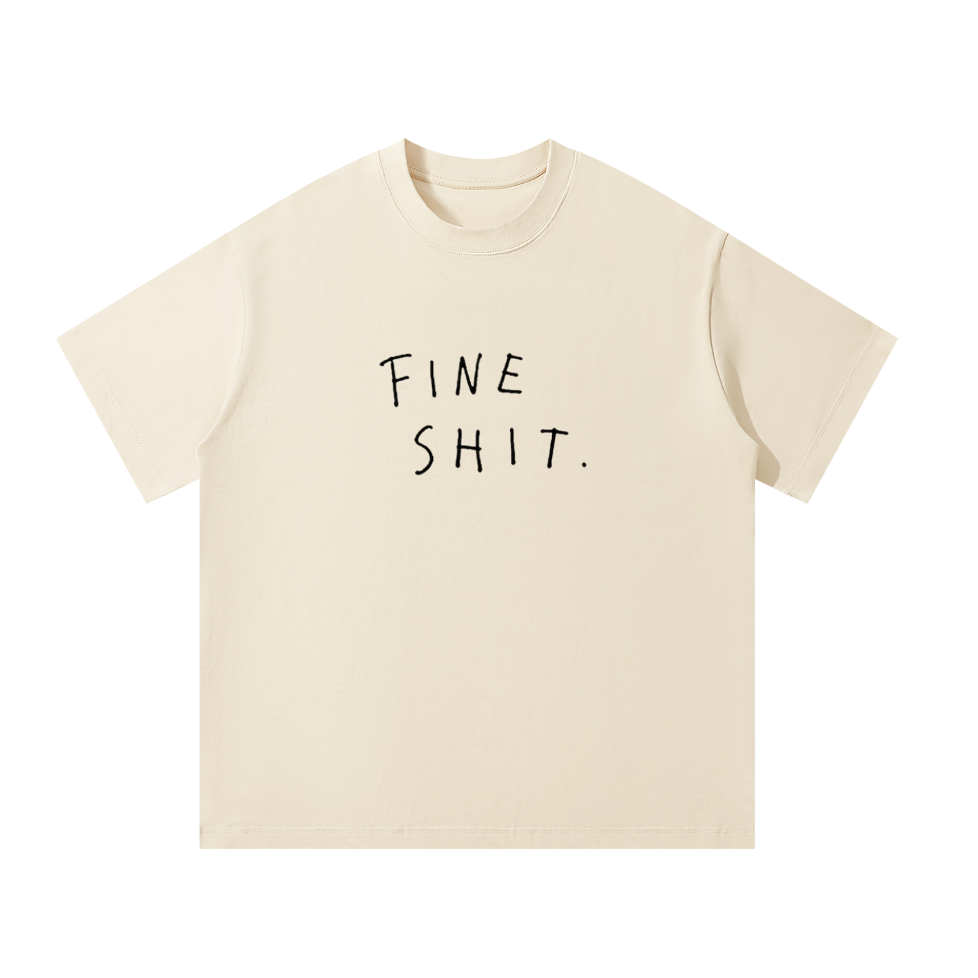 MulTeechoice Fine Shit Tee